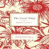 The Coral Thief by Rebecca Stott Paperback Book 9780753827109