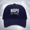 Nein, heute nicht Lustig Slogan Baseballkappe Verstellbar Polyester Lässig Outdoor Unisex Erwachsenen Hut