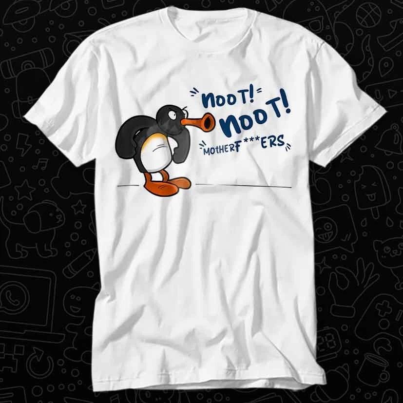 Pingu Noot Noot Madafakas Motherfcukers T Shirt 135 XL