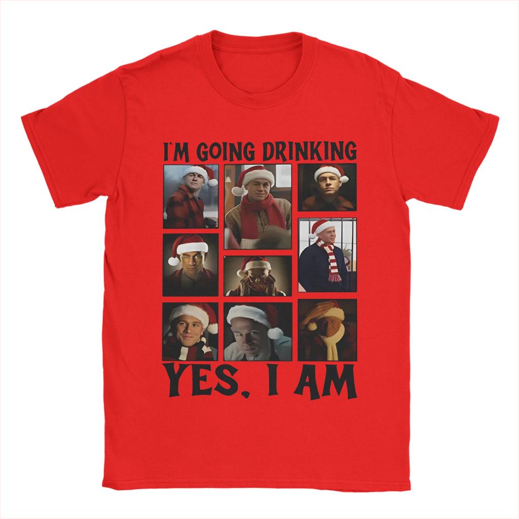 Men Women Charlie Hunnam Ed Gein Im Going Drinking Yes I Am Christmas  T Shirt Cotton New Arrival Tee Shirts  Top Clothing