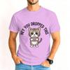 Unisexs Fun Sarcastic Cat And Brain Graphic Tshirts Hey You Dropped This Humorous Quotes Short Sleeve Male Tshirts
