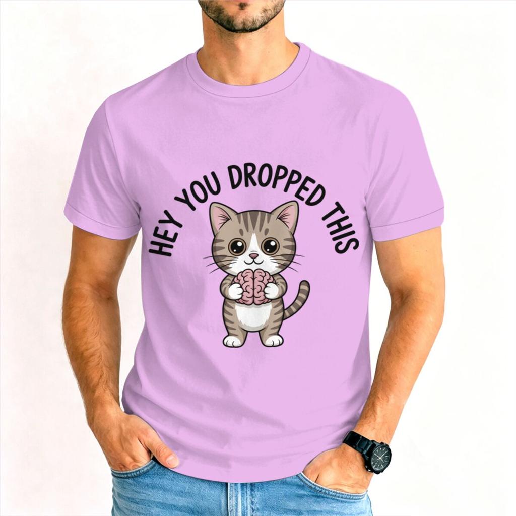 Unisexs Fun Sarcastic Cat And Brain Graphic Tshirts Hey You Dropped This Humorous Quotes Short Sleeve Male Tshirts