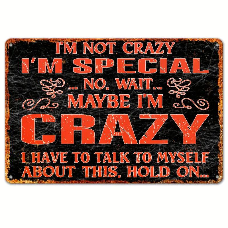 Humorous Satirical Phrases Aluminum Sign Vintage Metal Sign For Home, Cafe Bar Club, Garage, Spaces LivingRoom Wall Decor