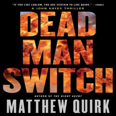Dead Man Switch by Matthew Quirk Paperback Book 9780316259248