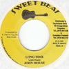 7inch Record JOHN MOUSE - Long Time NONE Sweet Beat 2000 Jamaica Reggae, Ska & Dub Used