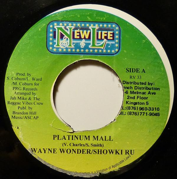 

7inch Record WAYNE WONDER / SHOWKI RU - Platinum Mall RV33 New Life 2000 Jamaica Reggae, Ska & Dub Used