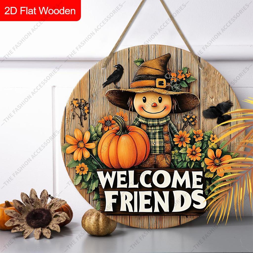 Welcome Friends Scarecrow Pumpkin Round Wooden Hanging Sign, Autumn Door Wall Decor