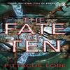 The Fate of Ten by Pittacus Lore Paperback Book 9781405913645