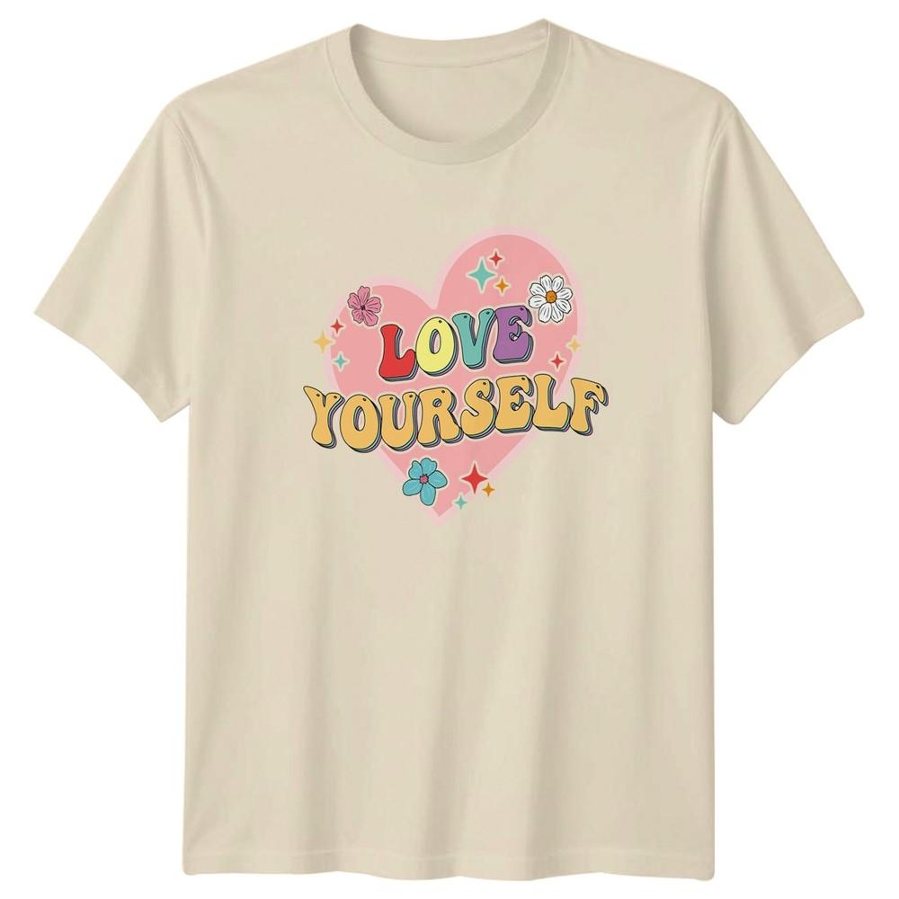 Love Yourself Unisexs TShirt Self Love Gift For Her
