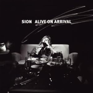 

CD SION - Alive On Arrival TOCT25048PROMO Japan ObiJapanese Pop/Rock Used
