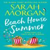 Beach House Summer by Sarah Morgan Paperback Book 9781848458451