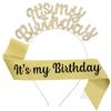 New Birthday Headband Shoulder Strap Etiquette Belt Set IT'S MY BIRTHDAY Women's Headdress Hair Accessories Party