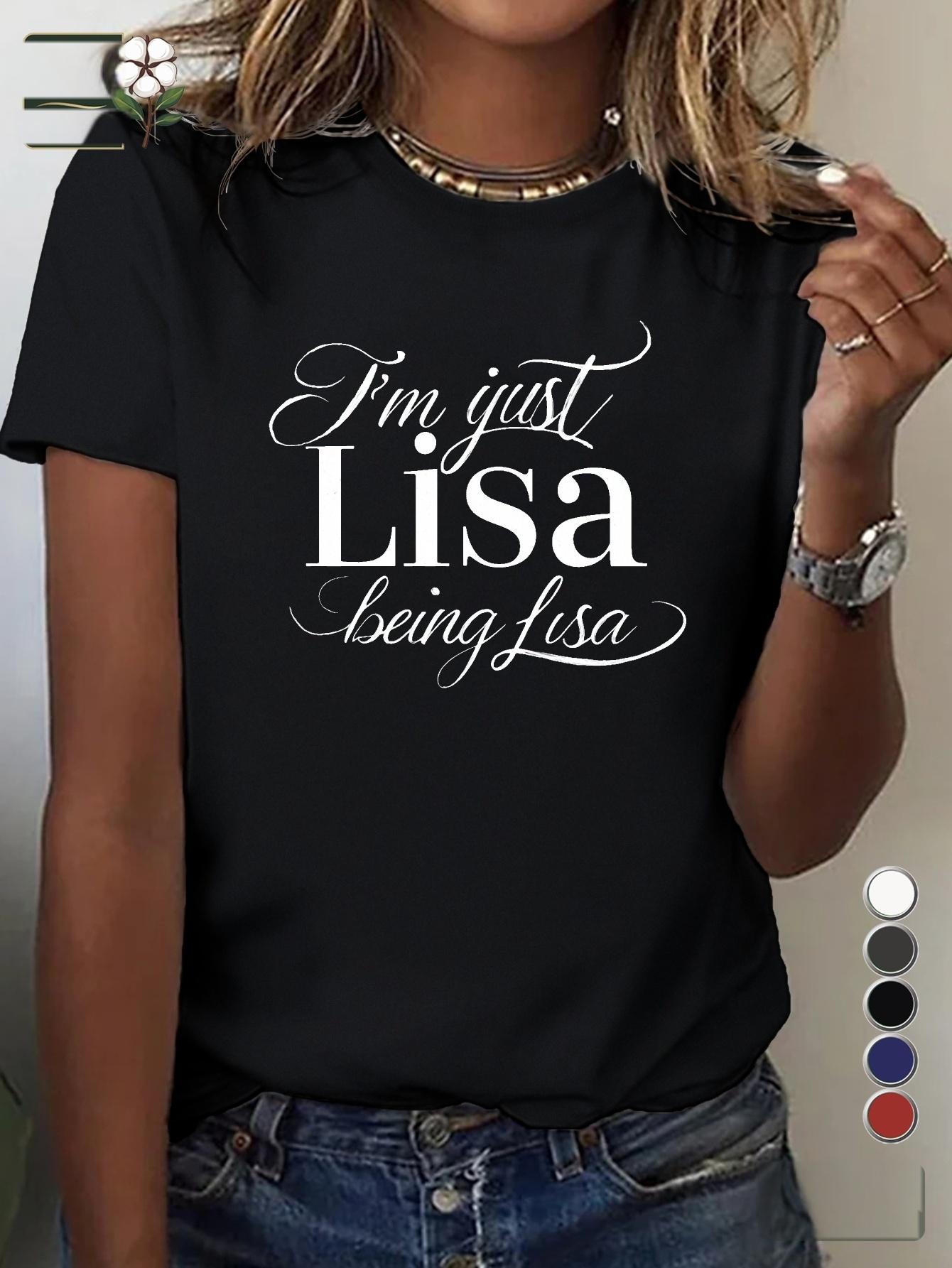 Just Lisa Being Lisa T-shirt XXL