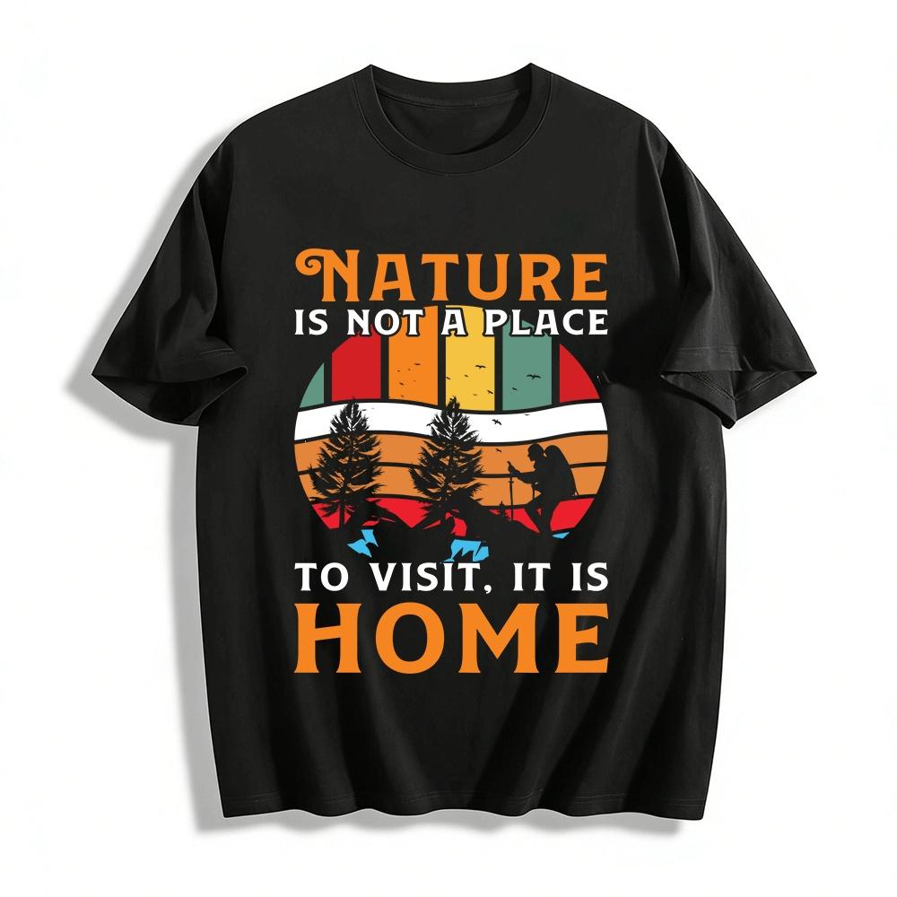 Nature Is Home Retro Print Hiking Outdoor Lover Casual T-Shirt Pure cotton T-shirt XXS