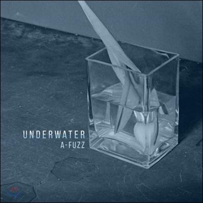 A-Fuzz 1. Album - Underwater