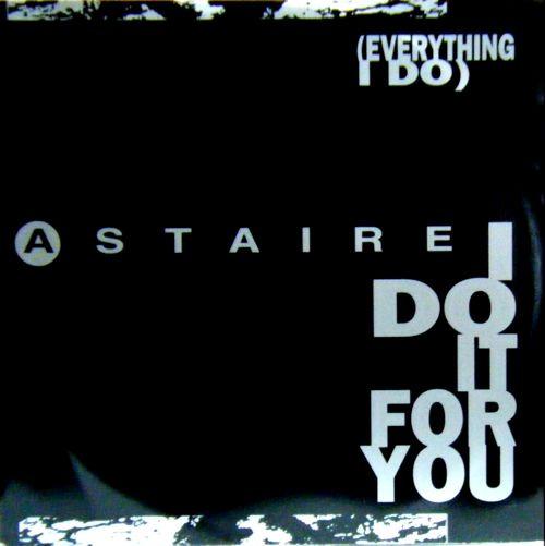 

12inch Record ASTAIRE Everything I Do I Do It For You PASH12102 Passion 1991 UK Dance Electronica Used