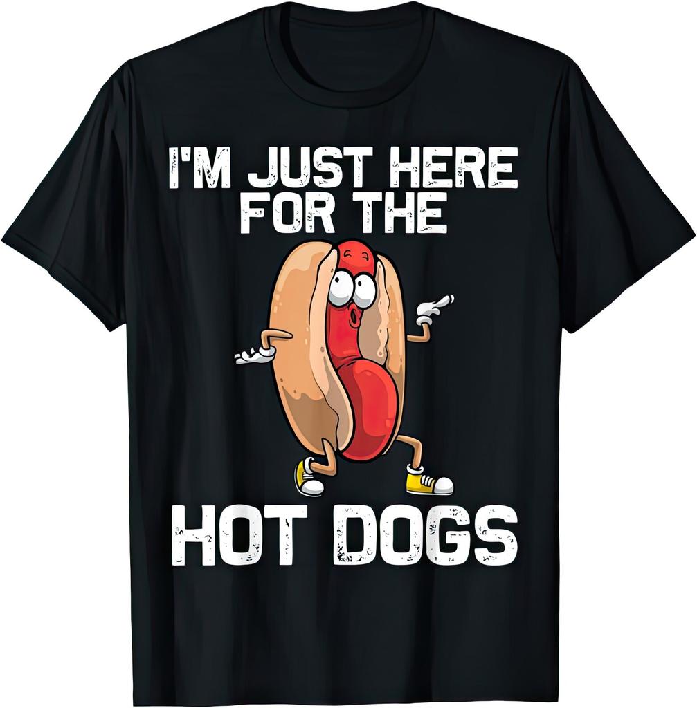 I'm Just Here For The Hotdogs Funny Joke Humour T Shirt