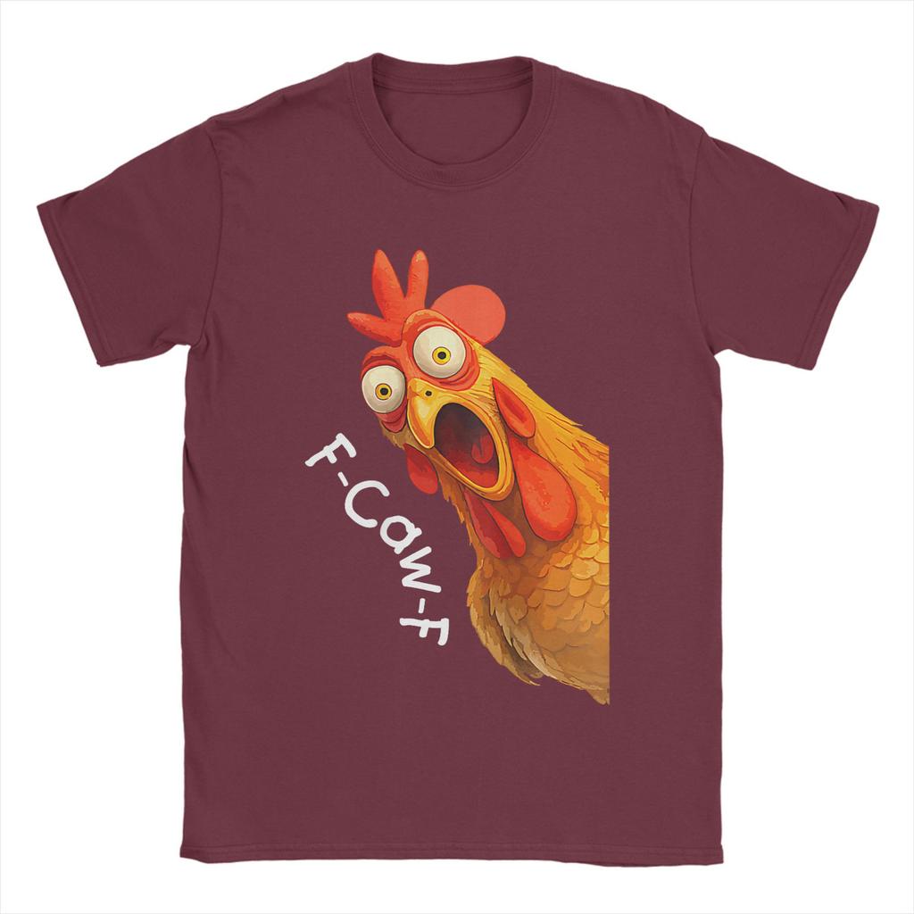 Funny F-Caw-F Chicken Meme T-Shirt Men Dark Humor Unique Cotton Tees O Neck Short Sleeve T Shirts Unique Merchandise