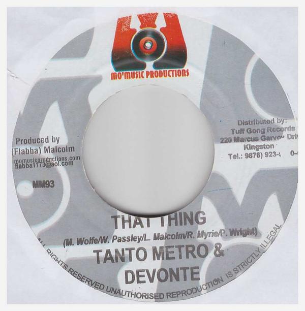 

7inch Record TANTO METRO & DEVONTE / CHICO - That Thing / Wine Pon Time MM93 Mo Music Produ 2001 Jamaica Reggae, Ska & Dub Used