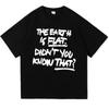 The Earth Is Flat Didnt You Know That TShirt Min Yoong Cat UnisexWomen Clothing Harajuku High Quality Clothes Cotton TShirts Tops