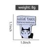 Cat Funny Enamel Spanish Pin Llegue Tarde Porque No Queria Venir Brooches Lapel Backpack Badge Punk Gothic Jewelry Gifts For Kid