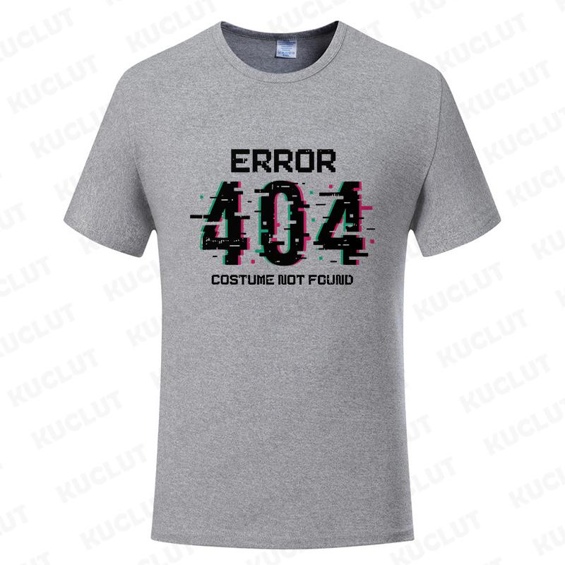 Men T Shirts Funny Letters Design Error 404 Motivation Not Found Print Graphic Summer O-neck Short Sleeve Top Tees Tshirt Gifts