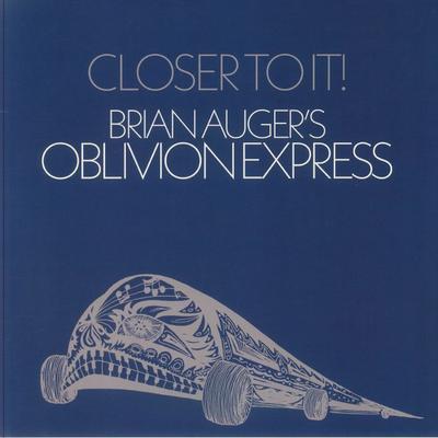 LP Record BRIAN AUGER'S OBLIVION EXPRESS - Closer To It! SBM019LP Soul Bank Music 2025 Germany Rock