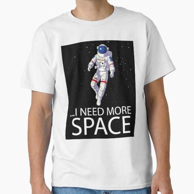 Funny Quote Space Man Astronaut Retro I Need More Space T-Shirt Unisex T-Shirt