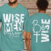 Wise Men Still Seek Him T-shirt | Christian Faith Tee Front and Back Design