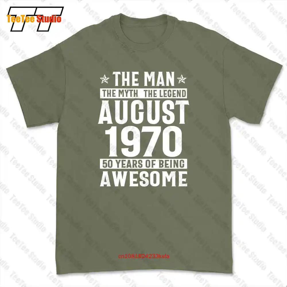Legends Were Born In August 1970 Tshirt Tee PR3I