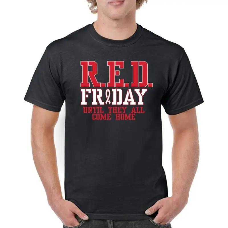 Red Friday Until They All Come Home T Shirt American Military Usa Unisexs