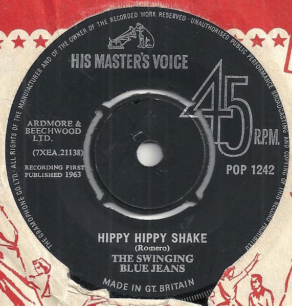 

7inch Record SWINGING BLUE JEANS Hippy Hippy Shake POP1242 HIS MASTERS V 1963 UK Rock Used