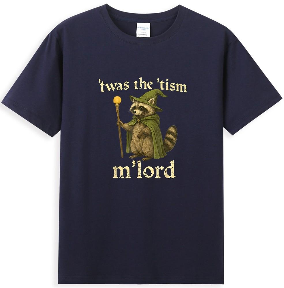 Twas The Tism Mlord Funny Wizard Raccoon Autism Meme Tshirt S