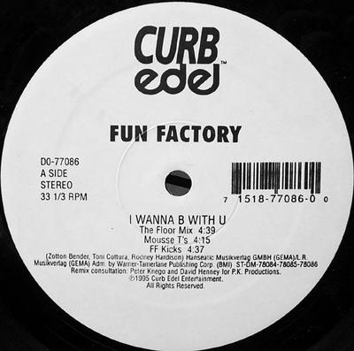 12-Zoll Schallplatte FUN FACTORY - I Wanna B With U D077086 Curb Edel Recor 1995 US Dance & Electronica Gebraucht