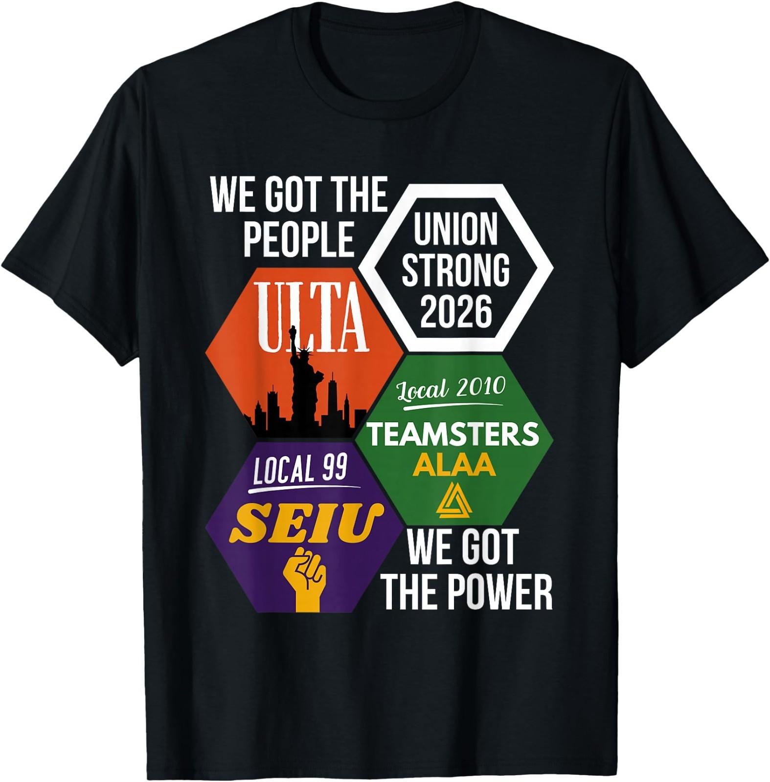Labor Movement UTLA SEIU AALA 2026 We Got The People Union T-Shirt 4XL