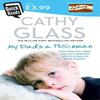 My Dads a Policeman by Cathy Glass Paperback Book 9780007374755