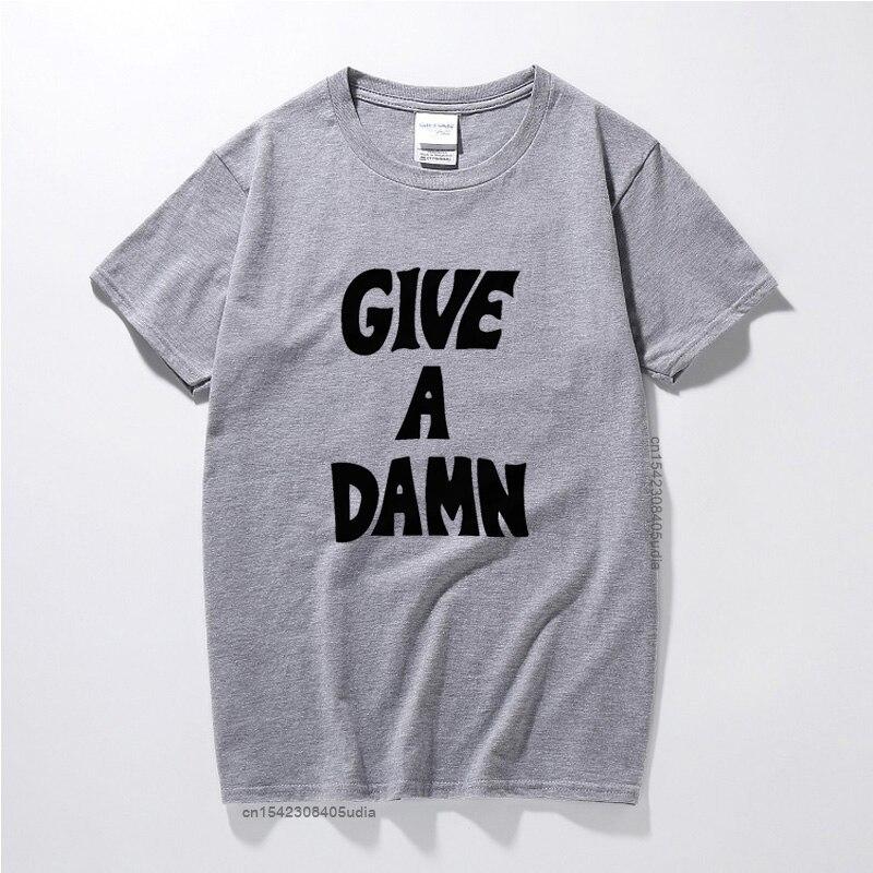Give A Damn As Worn By Alex Turner T-Shirt Premium Cotton Music Top Camisetas Hombre Fashion Short Sleeves Tee Shirt