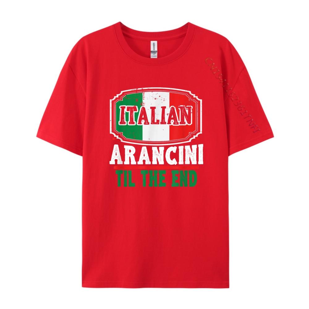 Funny Italian Arancini Until The End Italian Food Mens Clothing Cotton Comfort Mens Clothing Graphic tshirts S