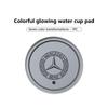 Car Cup Holder Bottom Pad 7 Color luminous LED Coaster Interior Accessories For Benz AMG VIANO GLB GLC W108 W124 W126 W169 W176