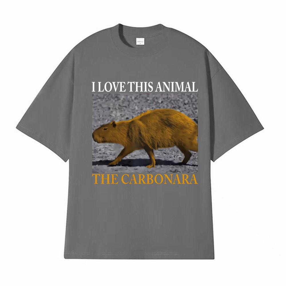 Lustiges Meme Ich Liebe Dieses Tier Das Carbonara-Capybara T-Shirt Herrenbekleidung Unisex Heißer Verkauf Hohe Qualität T-Shirts Mode T-Shirt