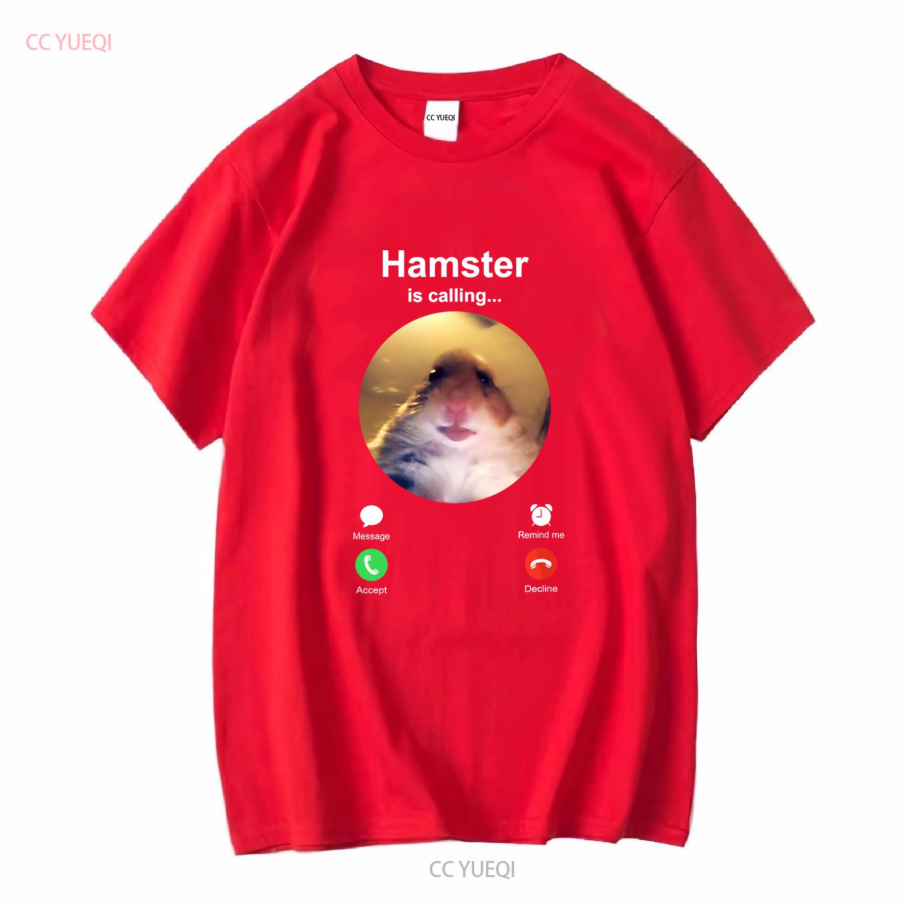 Hamster is Calling Funny Meme T Shirt Staring Front Camera long or short sleeves vintage Washed Casual Unisex designer clothes S