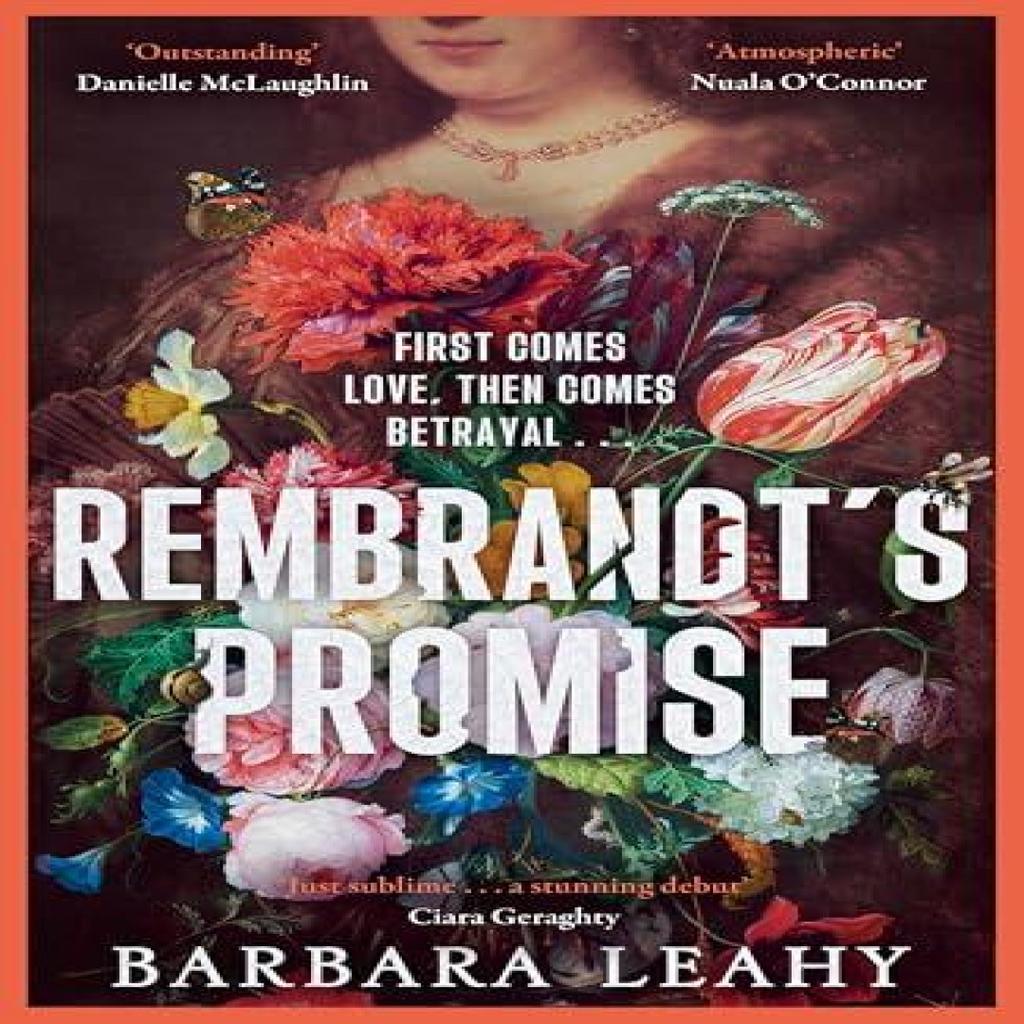 Rembrandts Promise by Barbara Leahy Paperback Book 9781804186411