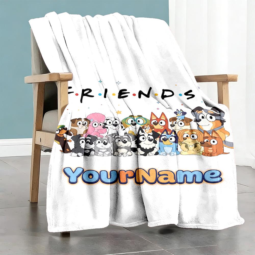 Bluey 90 Personalized Text Blanket Lightweight Personalized Blanket Soft Warm Cozy Throw For Office Chair Office Picnics Chair Ideal for All Seasons