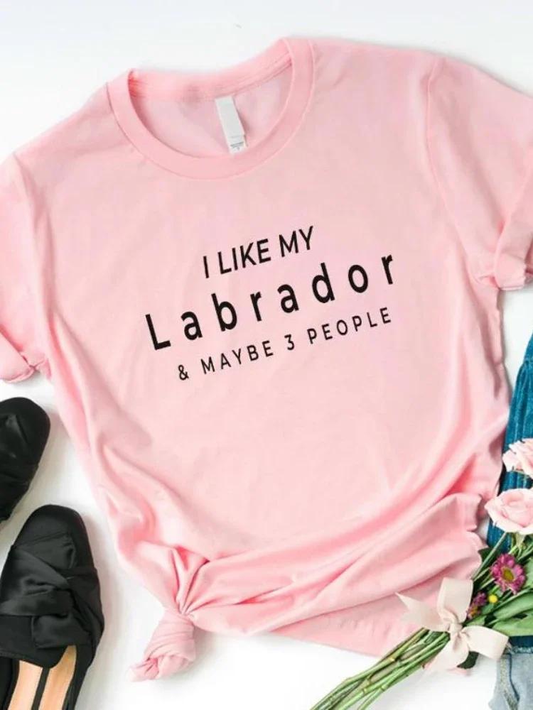 Women T Shirt I Like My Labrador Letter Print Tshirt Women Short Sleeve O Neck Loose T-Shirt Ladies Causal Tee Shirt Tops