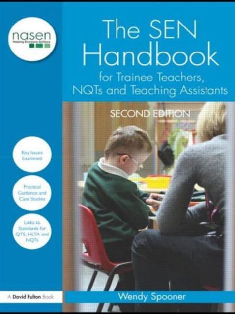 The The SEN Handbook for Trainee Teachers, NQTs and Teaching Assistants Book