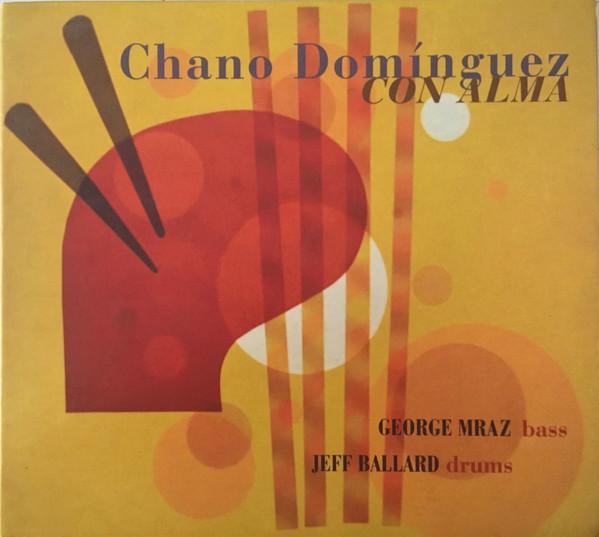 

CD CHANO DOMÍNGUEZ - Con Alma NUBA7787 Nuba Records 2005 Spain Jazz Used