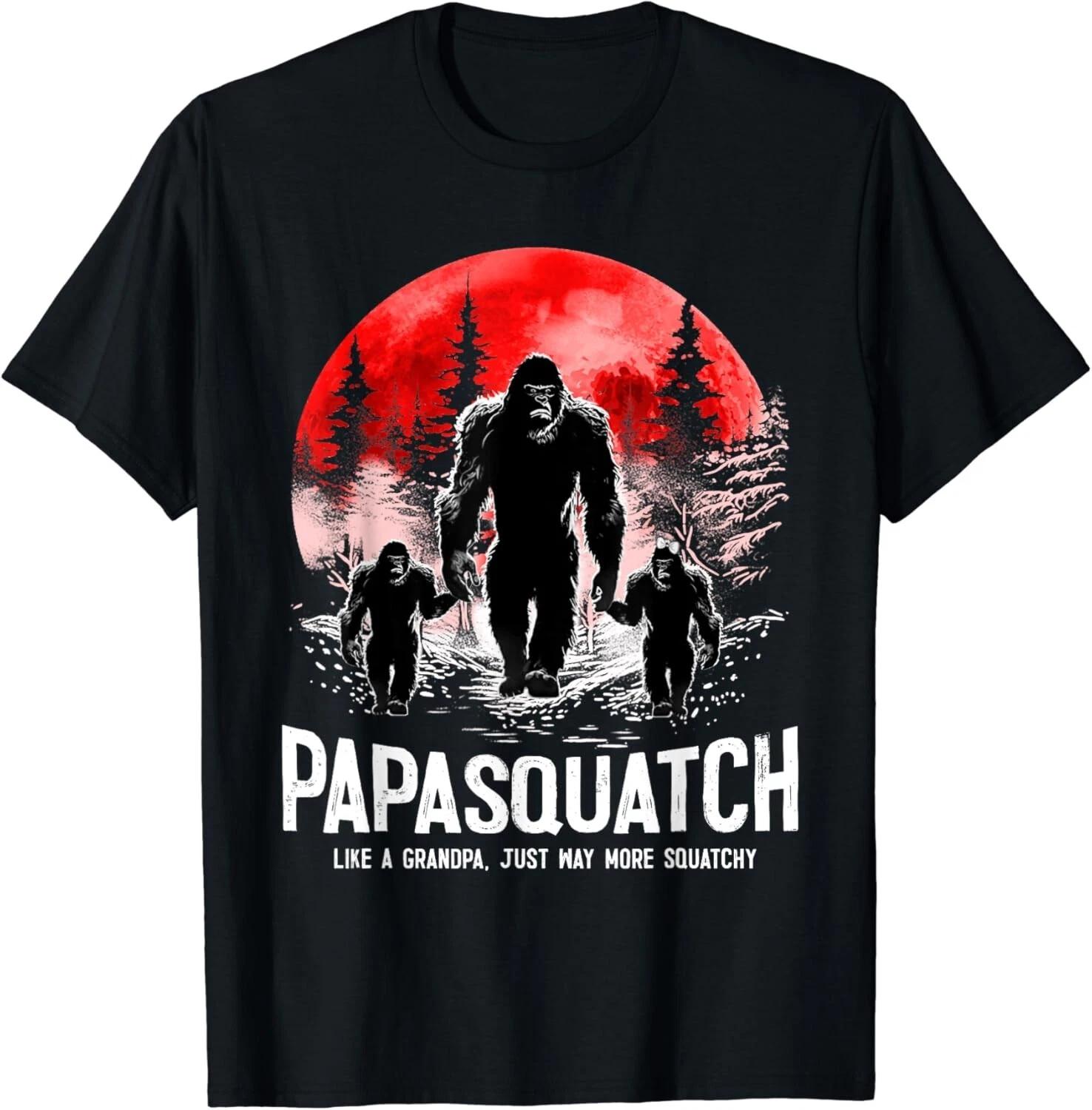 Papasquatch Like A Grandpa Just Way More Squatchy Funny PAPA Gift Unisex T-Shirt M