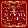 Blood Queen by Joanna Courtney Paperback Book 9780349419497
