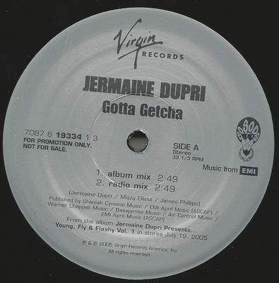 12inch Record JERMAINE DUPRI - Gotta Getcha VUSTDJ309 Virgin 2005 Europe Rap & Hip-Hop/R&B Used