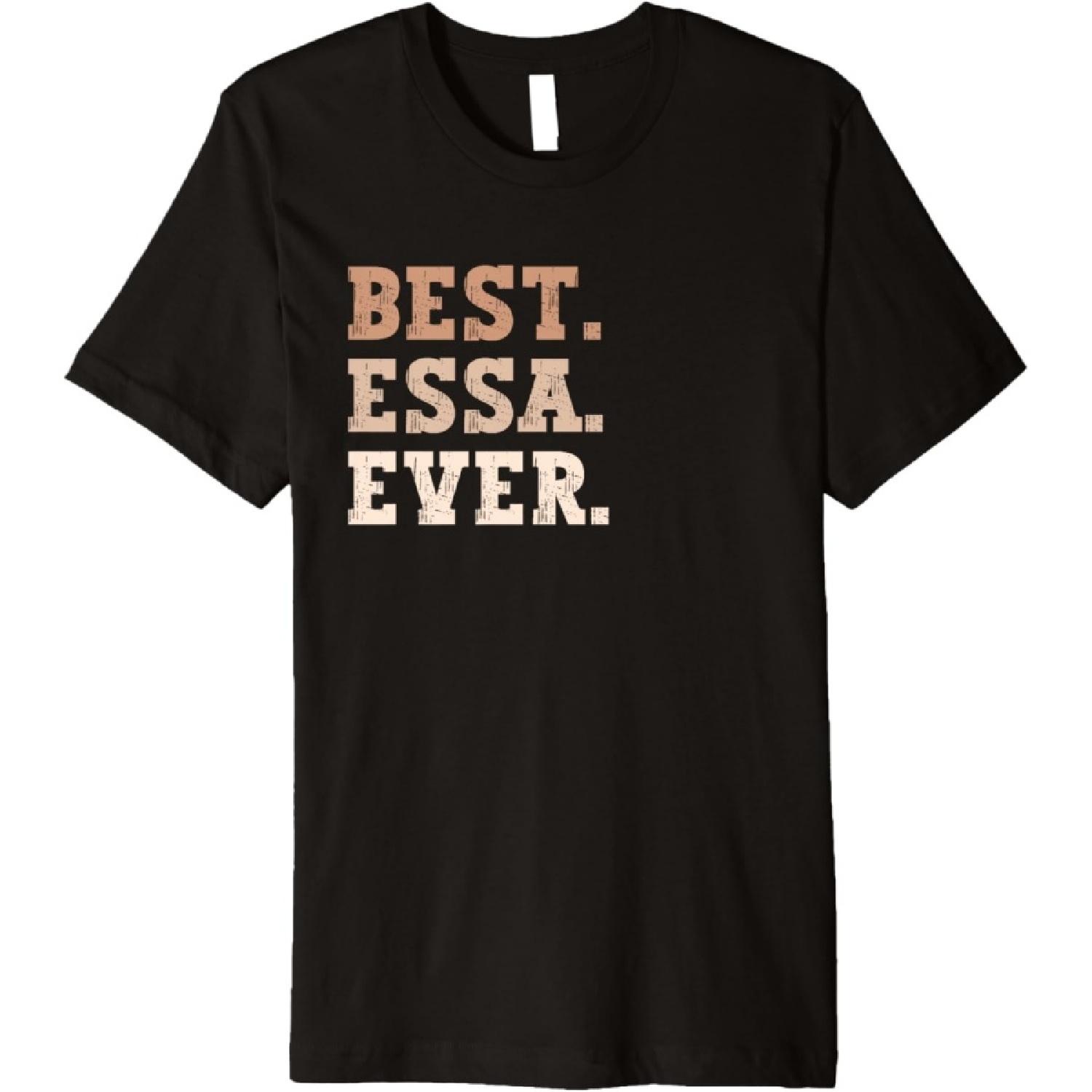 Best Essa Ever Funny Name Premium T-Shirt S чёрный